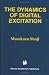 Book The Dynamics of Digital Excitation