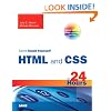 Sams Teach Yourself HTML and CSS in 24 Hours (Includes New HTML 5 Coverage) (8th Edition)