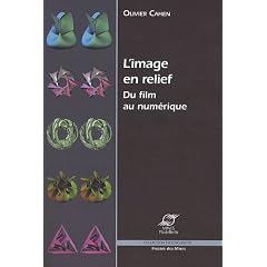 L'image en relief : Du film au num�rique. Avec cd-rom