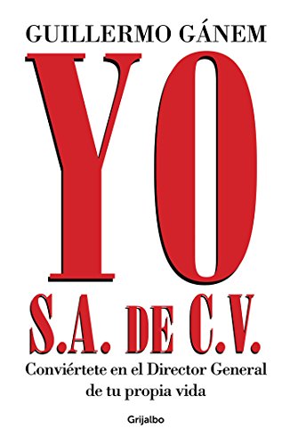 Yo, S.A. de C.V. (Spanish Edition)