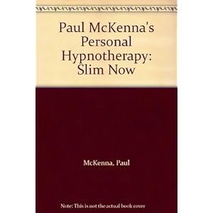 Paul McKenna's Personal Hypnotherapy: Slim Now