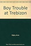 Boy trouble at Trebizon