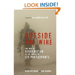 Outside the Wire: The War in Afghanistan in the Words of Its Participants