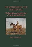 The warhorse in the modern era : the Boer War to the beginning of the second millennium