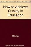 How to achieve quality in education