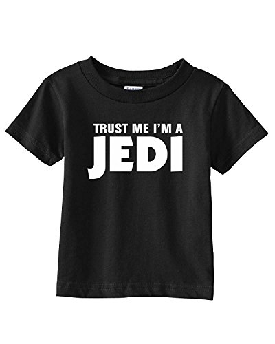 Trust Me I'm a JEDI on Infant & Toddler Cotton T-Shirt (in 21 colors)