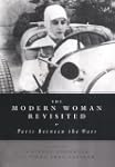 The Modern Woman Revisited: Paris Bet...