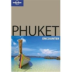【クリックで詳細表示】Lonely Planet Encounter Phuket [ペーパーバック]