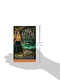 To Kill a Kettle Witch (Novel of the Mist-Torn Witches)