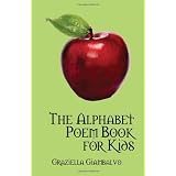 The Alphabet Poem Book for Kids ~ Graziella Giambalvo