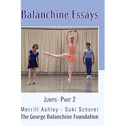 Balanchine Essays Jumps - Part 2