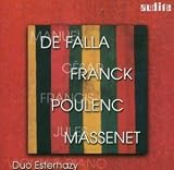 Review Poulenc/De Falla/Franck  / Sonatas (Duo Esterhazy)