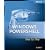 Microsoft Windows PowerShell Step By Step (Step By Step (Microsoft))