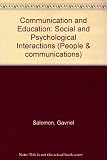 Communication and education : social and psychological interactions