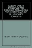 Railway safety principles and guidance