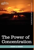 The Power of Concentration