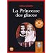 La princesse des glaces - Audio livre 2CD MP3 - 550 Mo + 625 Mo