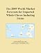 Search : The 2009 World Market Forecasts for Imported Whole Cloves Including Stems