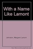 With a name like Lamont : the story of gran and grandad Bob