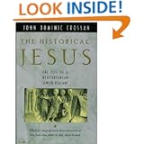 The Historical Jesus: The Life of a Mediterranean Jewish Peasant