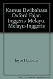 Kamus dwibahasa Oxford Fajar : Inggeris-Melayu, Melayu-Inggeris