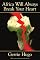 Africa Will Always Break Your Heart