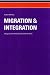 Produkt-Bild: Migration und Integration - Dialog zwischen Politik, Wissenschaft und Praxis (Band 1): Beitr&auml;ge zu Politik, Arbeitsmarkt, Asyl, Menschenhandel, Gender und Religion