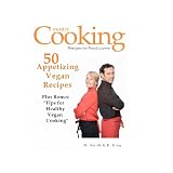 50 Appetizing Vegan Recipes: Plus Bonus:Tips for Healthy Vegan Cooking ~ M. Smith