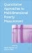 Book Quantitative Approaches to Multidimensional Poverty Measurement