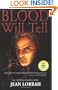 Blood Will Tell