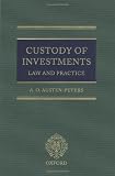 Custody of Investments: Law and Practice