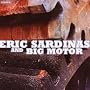 Eric Sardinas & Big Motor