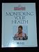 Monitoring Your Health (The American Medical Association Home Medical Library)