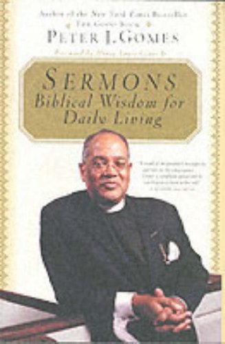 Sermons: Biblical Wisdom For Daily Living under Gomes, Peter in The Books Store