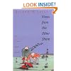 Views from the Other Shore: Essays on Herzen, Chekhov, and Bakhtin (Russian Literature and Thought Series)