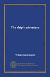 The ships adventure