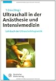 Ultraschall in der An�sthesie und Intensivmedizin
