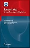  : Semantic Web: Concepts, Technologies and Applications (NASA Monographs in Systems and Software Engineering)