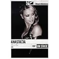 Anastacia - Live at Last - On Stage/Visual Milestones