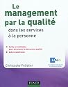 Le management par la qualité dans les services à la personne