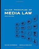 Major Principles of Media Law, 2010 Edition