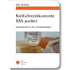 Notfallmedikamente XXS pocket Arzneimittel in der Notfallmedizin