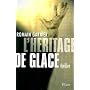 L'h�ritage de glace de Romain Garnier