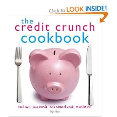 The Credit Crunch Cookbook