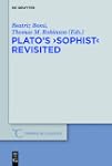 Plato's "Sophist" Revisited (Trends i...
