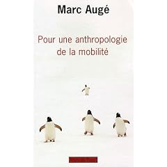 Pour une anthropologie de la mobilit�