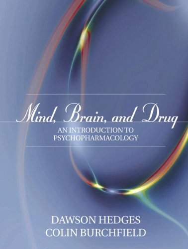 mind brain and drug an introduction to psychopharmacology