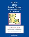 Outline Of The Rise And Progress Of Freemasonry In Louisiana