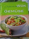 Produkt-Bild: Kochen mit dem Wok Gem&uuml;se