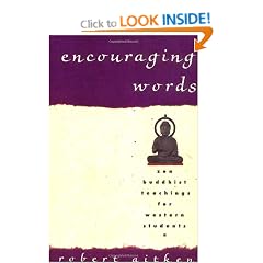 Encouraging Words: Zen Buddhist Teachings for Western Students